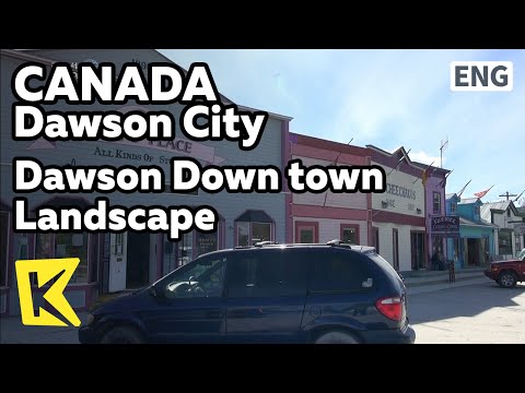 【K】Canada Travel-Dawson City[캐나다 여행-도슨 시티]도슨 시내의 풍경/Down town/Landscape/Gold rush